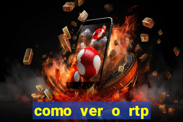 como ver o rtp dos slots